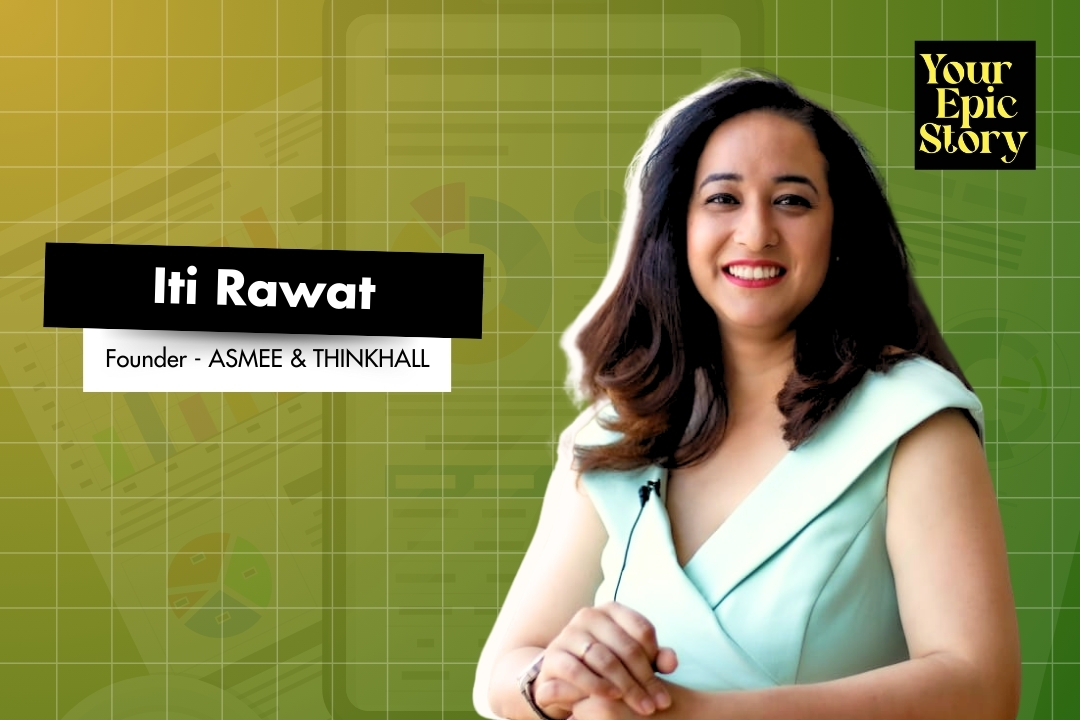 Iti Rawat - Your Epic Story